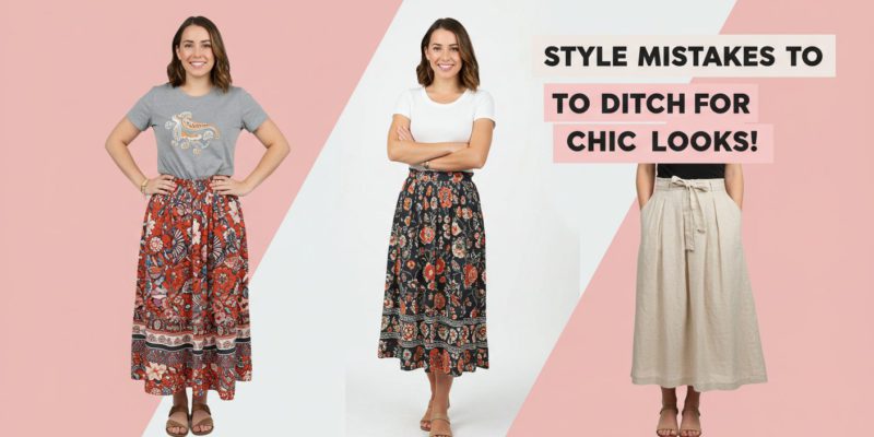 10 Style Mistakes to Avoid for Effortless Elegance
