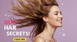 7 Effortless Tips to Get Silky, Shiny Hair That Turns Heads