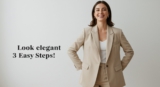 8 Simple Secrets to Look Effortlessly Elegant Every Day